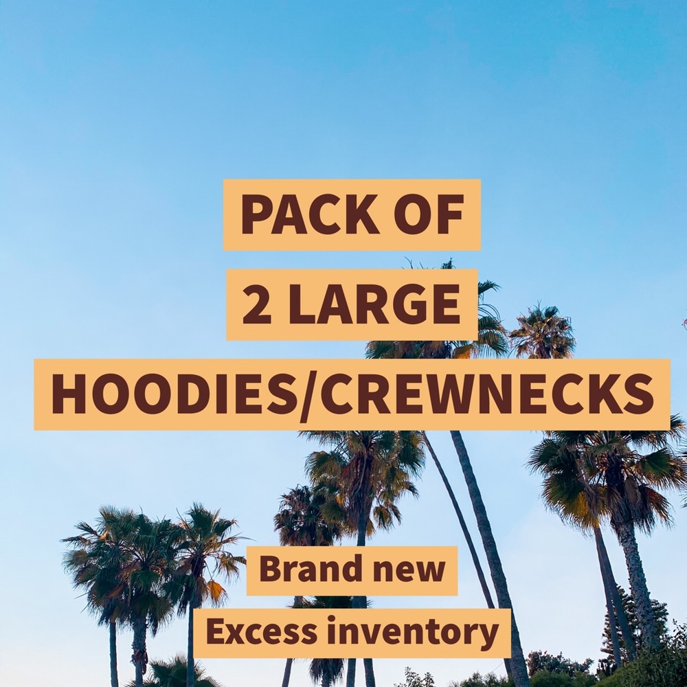 2 Large Hoodies/Crewnecks